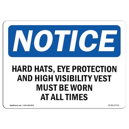 OSHA Notice Sign, Ppe Must Be Worn At All Times, 5in X 3.5in Decal, 10PK